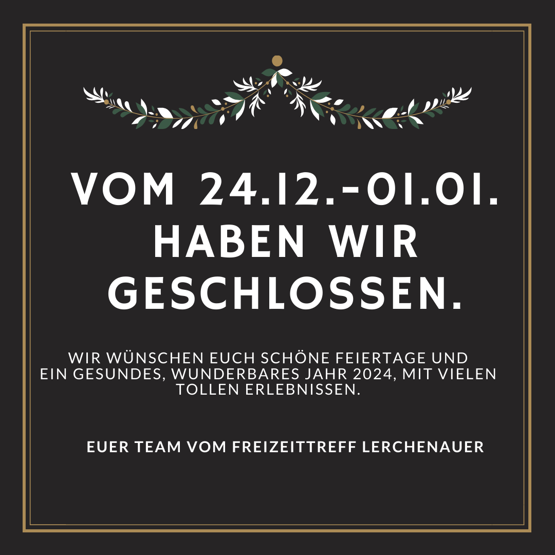 You are currently viewing Weihnachtsschließung